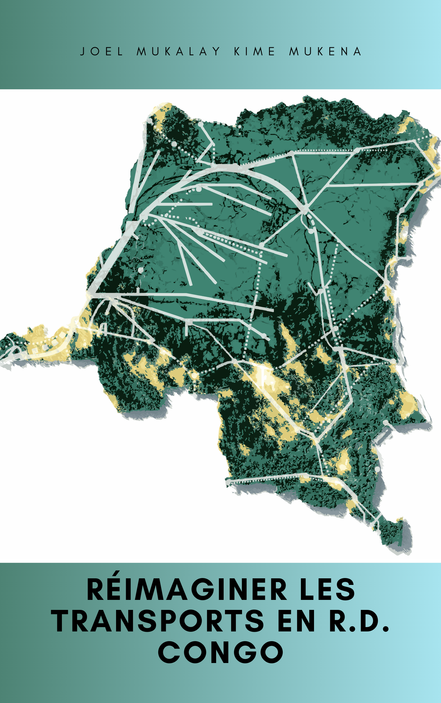 Reimagining Transportation in the D.R. Congo - English Edition